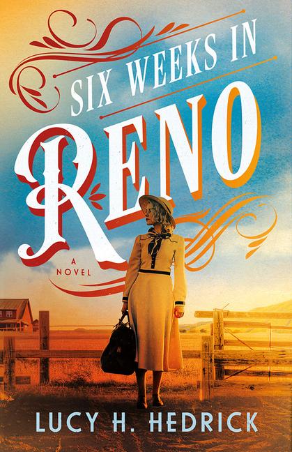 Knjiga Six Weeks in Reno Lucy H. Hedrick