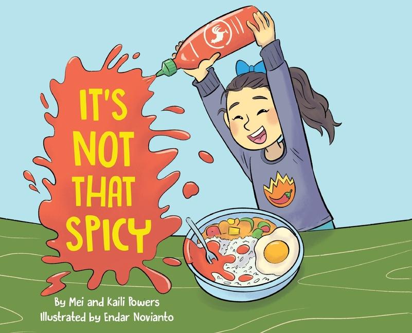 Carte It's Not That Spicy! Kaili Powers