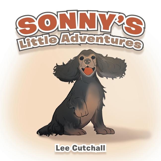 Knjiga Sonny's Little Adventures Lee Cutchall