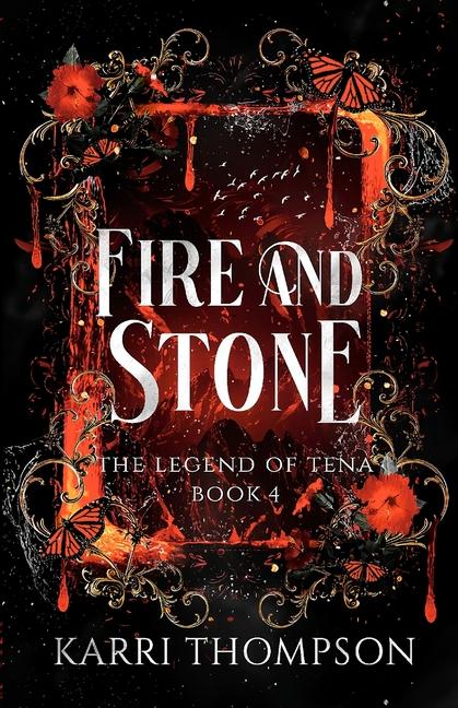 Knjiga Fire and Stone Karri Thompson