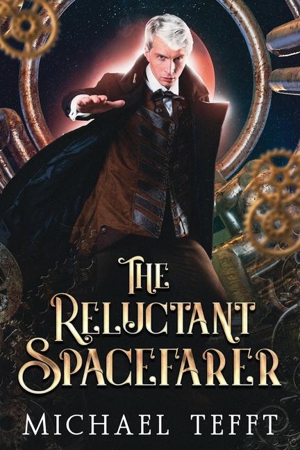 Carte The Reluctant Spacefarer Michael Tefft