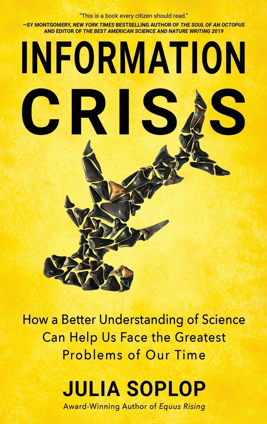 Knjiga Information Crisis Julia Soplop