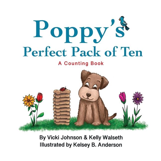 Knjiga Poppy's Perfect Pack of Ten Kelly Walseth