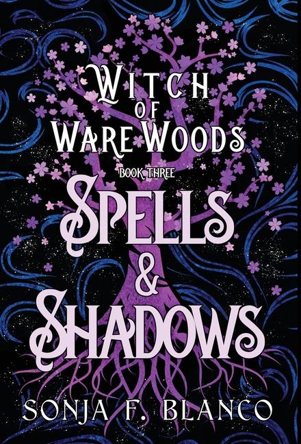 Kniha Spells & Shadows Sonja F Blanco