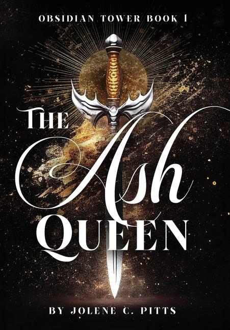 Knjiga The Ash Queen Jolene C. Pitts