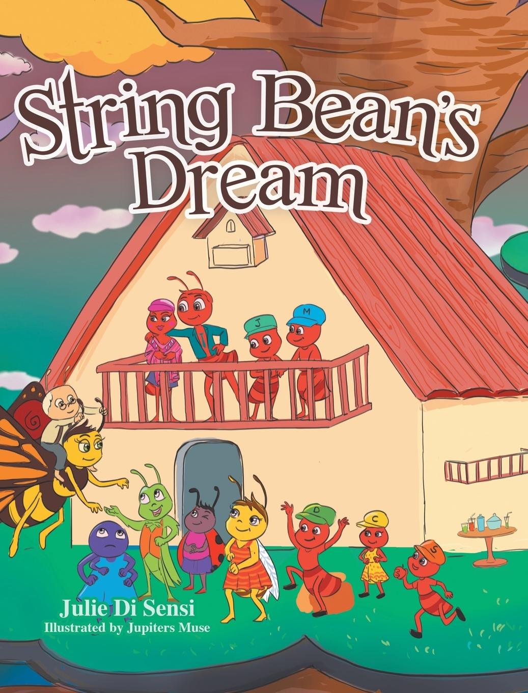 Knjiga String Bean's Dream Julie Di Sensi