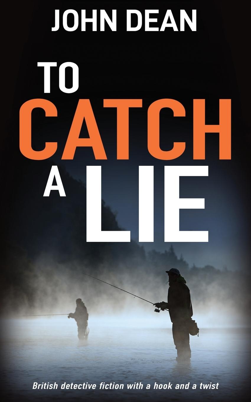 Knjiga TO CATCH A LIE John Dean