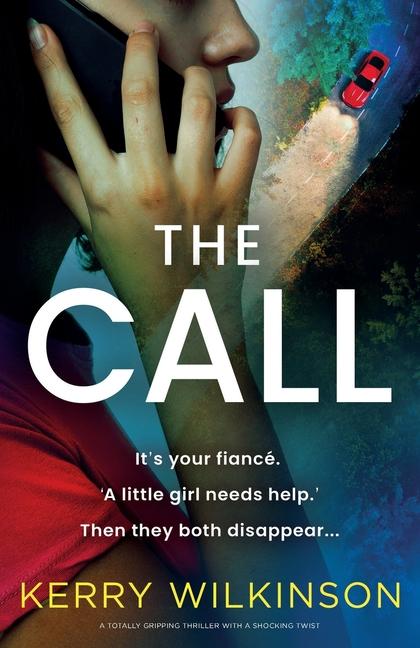 Knjiga The Call Kerry Wilkinson
