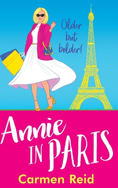 Knjiga Annie in Paris Carmen Reid