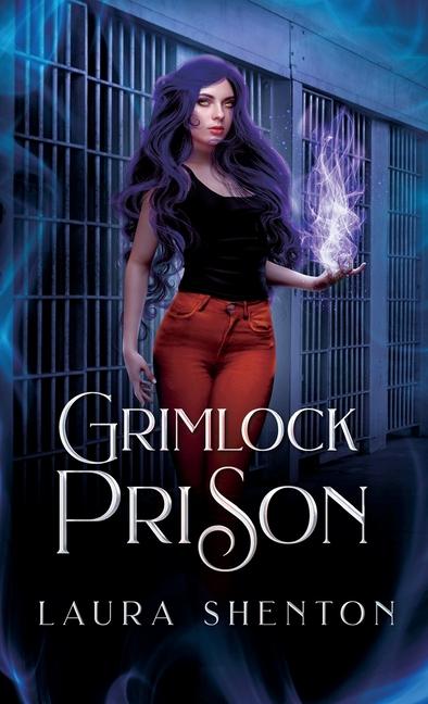 Knjiga Grimlock Prison Laura Shenton