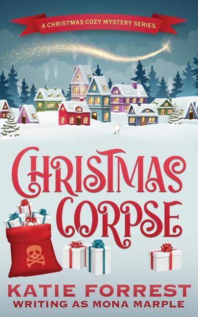 Knjiga Christmas Corpse Mona Marple