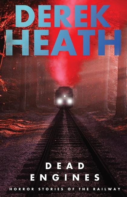 Knjiga Dead Engines Derek Heath