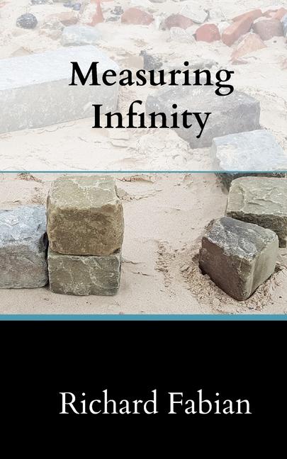 Knjiga Measuring Infinity Richard Fabian