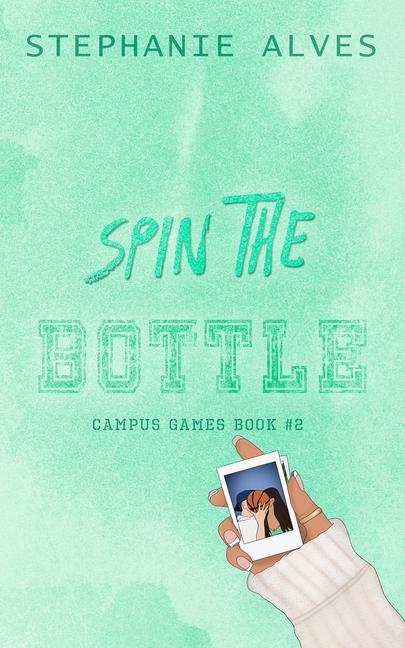 Kniha Spin The Bottle - Special Edition 