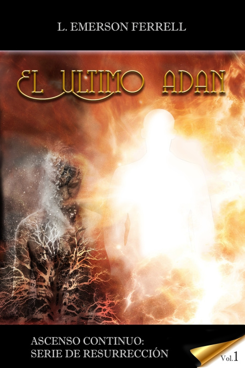 Knjiga El Ultimo Adan L Emerson Ferrell