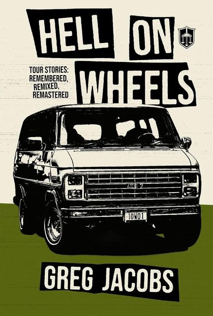 Knjiga Hell on Wheels JACOBS GREG
