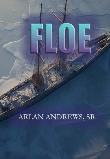 Knjiga Floe Sr. Arlan Andrews