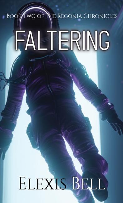 Knjiga Faltering Elexis Bell