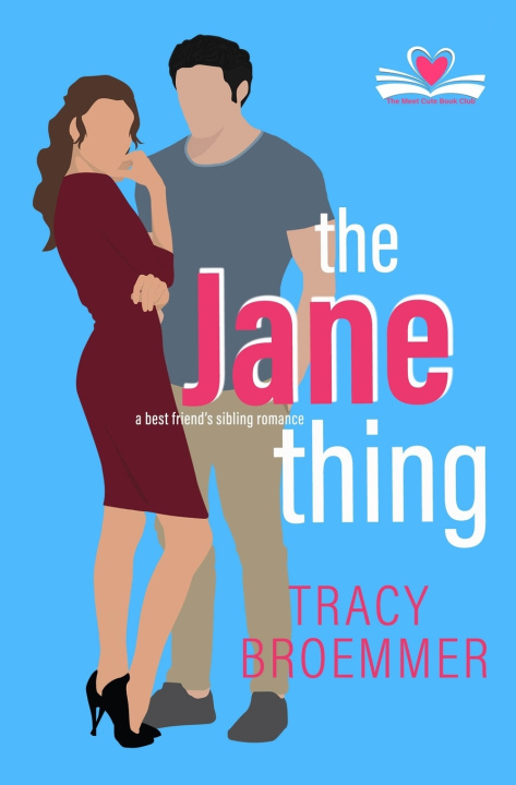 Книга The Jane Thing Tracy Broemmer