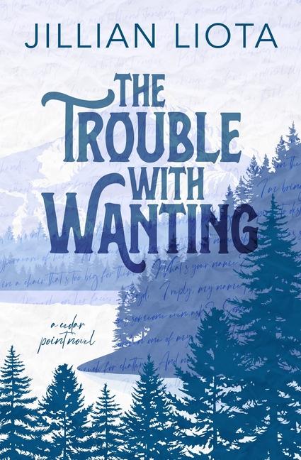 Knjiga The Trouble with Wanting Jillian Liota