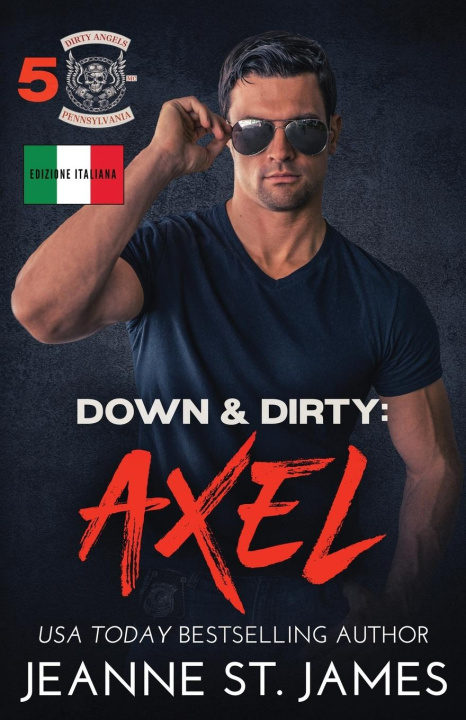 Buch Down & Dirty - Axel Jeanne St. James