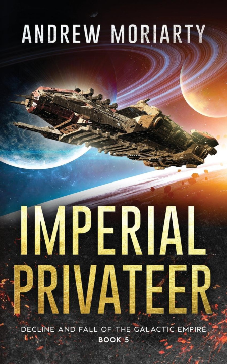 Buch Imperial Privateer Andrew Moriarty
