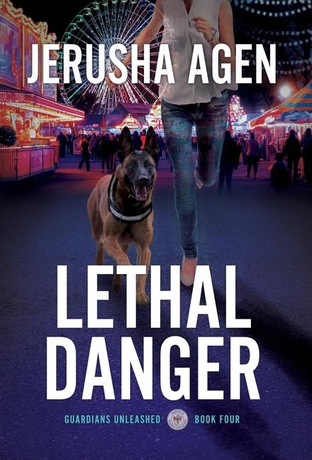 Knjiga Lethal Danger Jerusha Agen