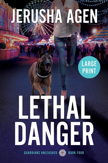 Knjiga Lethal Danger Jerusha Agen