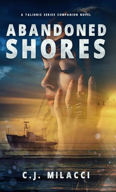 Book Abandoned Shores C.J. Milacci
