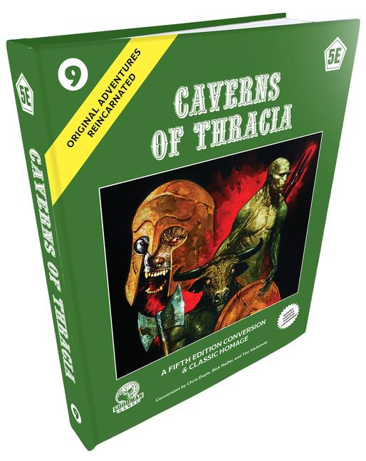 Książka Original Adventures Reincarnated #9: Caverns of Thracia (5E) Michael Curtis