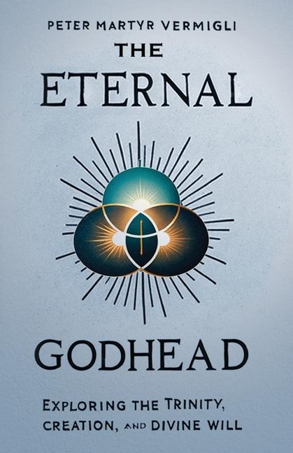 Carte The Eternal Godhead Anthony Marten