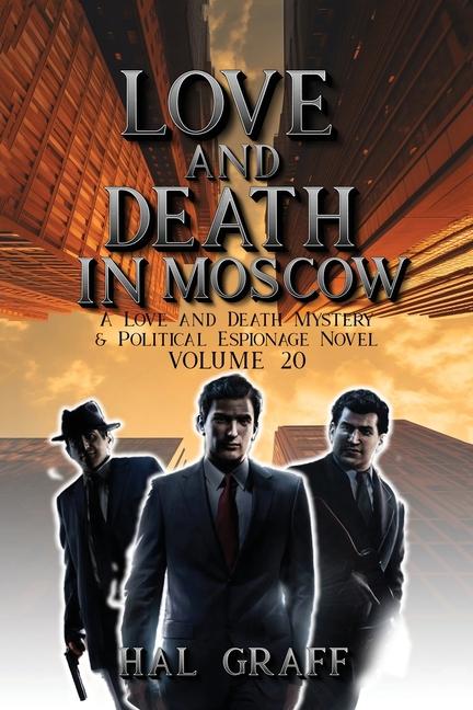 Knjiga Love and Death in Moscow Hal Graff