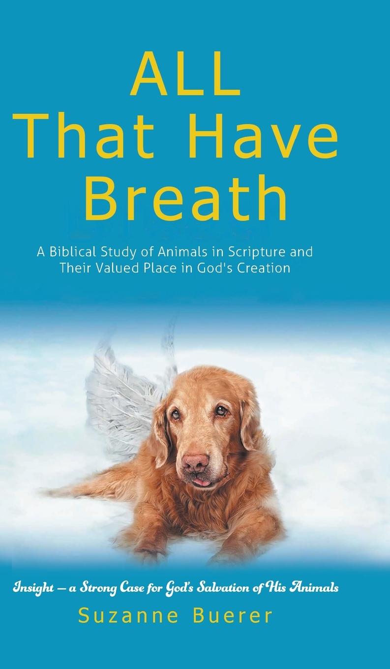 Knjiga ALL That Have Breath Suzanne Buerer