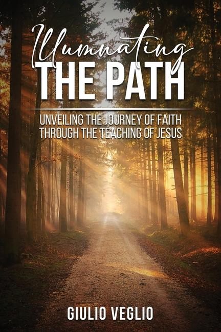 Book Illuminating the Path Giulio Veglio