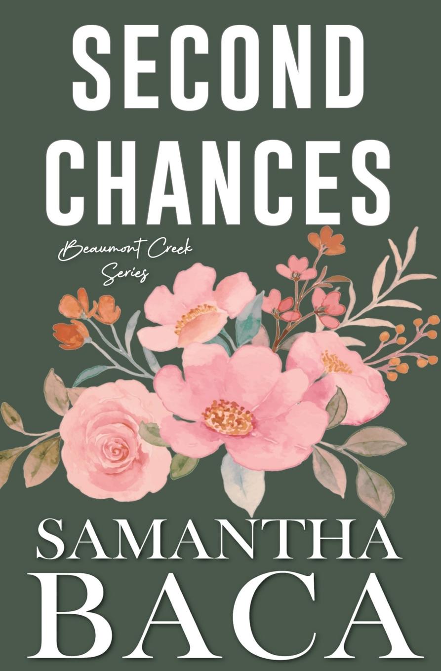 Knjiga Second Chances (Special Edition) Samantha Baca