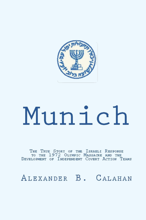 Knjiga Munich Alexander B. Calahan