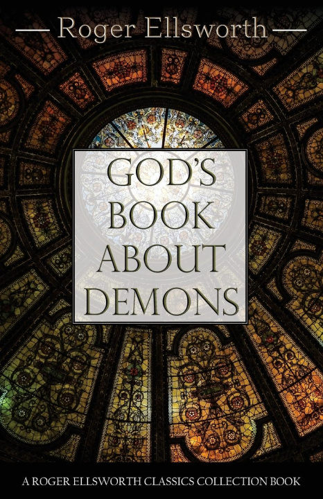 Libro God's Book about Demons Ellsworth