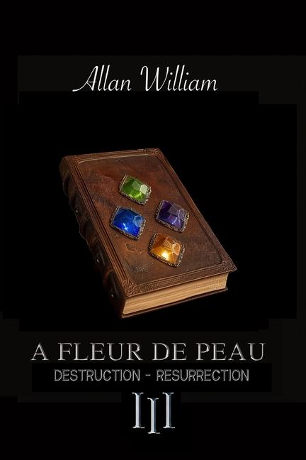 Book A Fleur De Peau Allan William