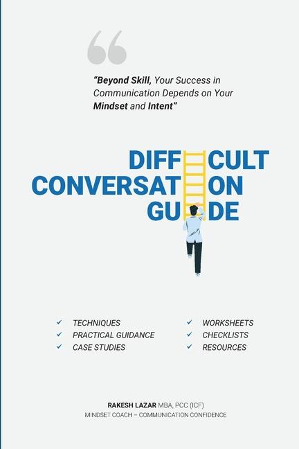 Knjiga Difficult Conversation Guide Rakesh Lazar
