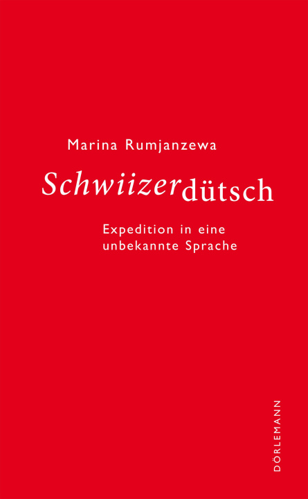 Knjiga Schwiizerdütsch Marina Rumjanzewa