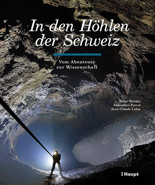 Kniha In den Höhlen der Schweiz Amandine Perret