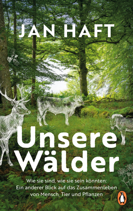 Book Unsere Wälder Jan Haft