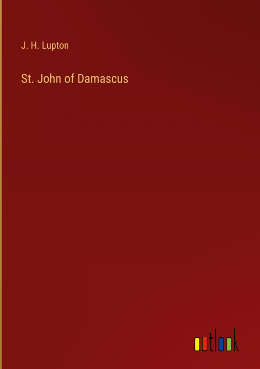 Livre St. John of Damascus 