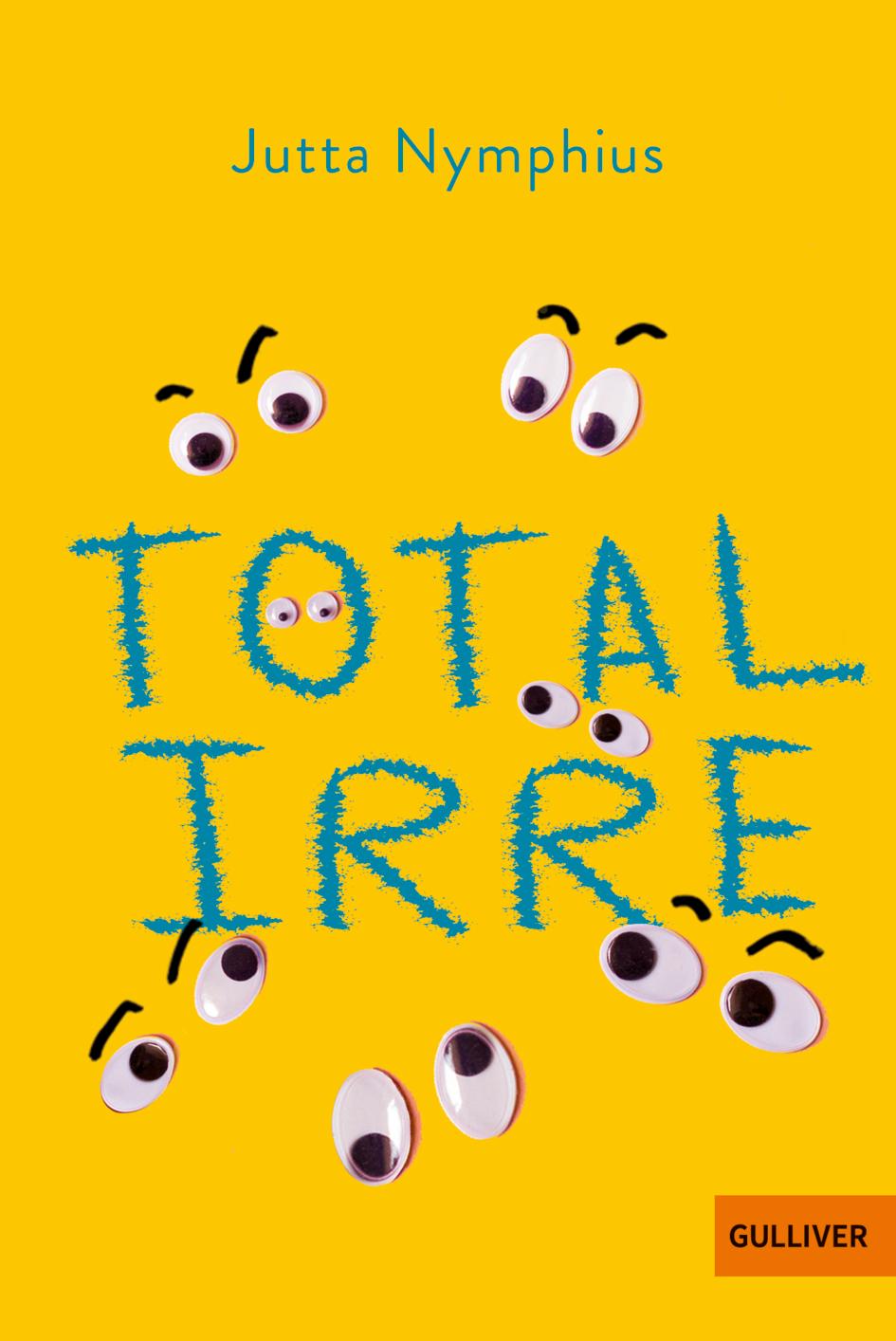 Buch Total irre Jutta Nymphius