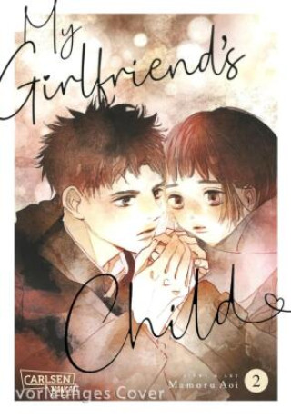 Carte My Girlfriend's Child 2 Nana Umino