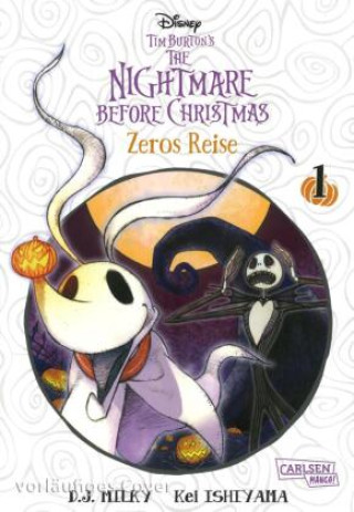 Kniha Tim Burton's The Nightmare Before Christmas: Zeros Reise 1 Kei Ishiyama