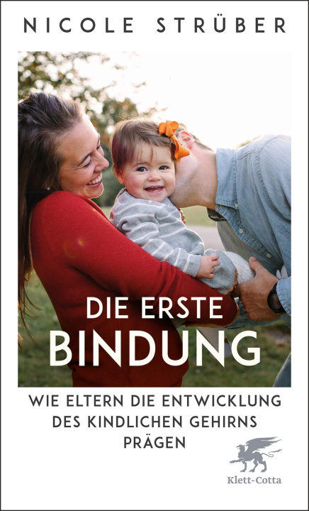 Book Die erste Bindung Nicole Strüber