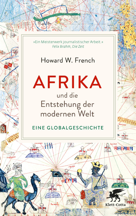 Kniha Afrika und die Entstehung der modernen Welt Karin Schuler