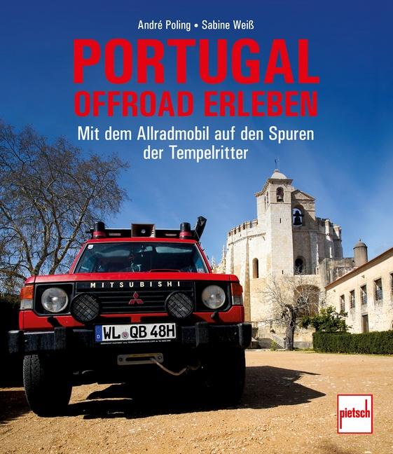 Kniha Portugal offroad erleben Sabine Weiß