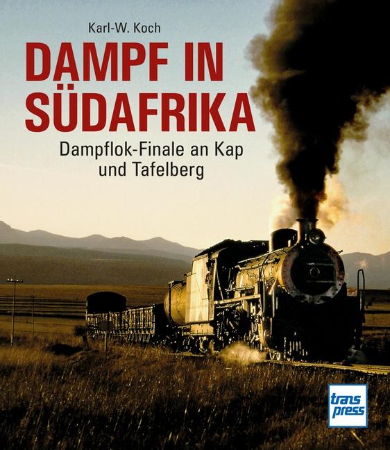 Book Dampf in Südafrika Karl-W. Koch
